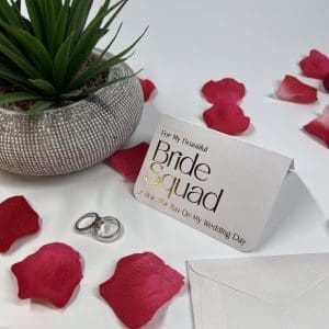 BRIDE SQUAD – A Note For You On My Wedding Day
