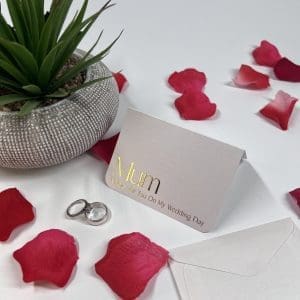 MUM – A Note For You On My Wedding Day