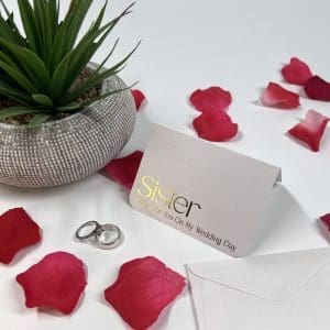 SISTER – A Note For You On My Wedding Day